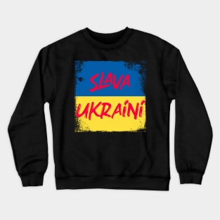 Slava Ukraini Crewneck Sweatshirt